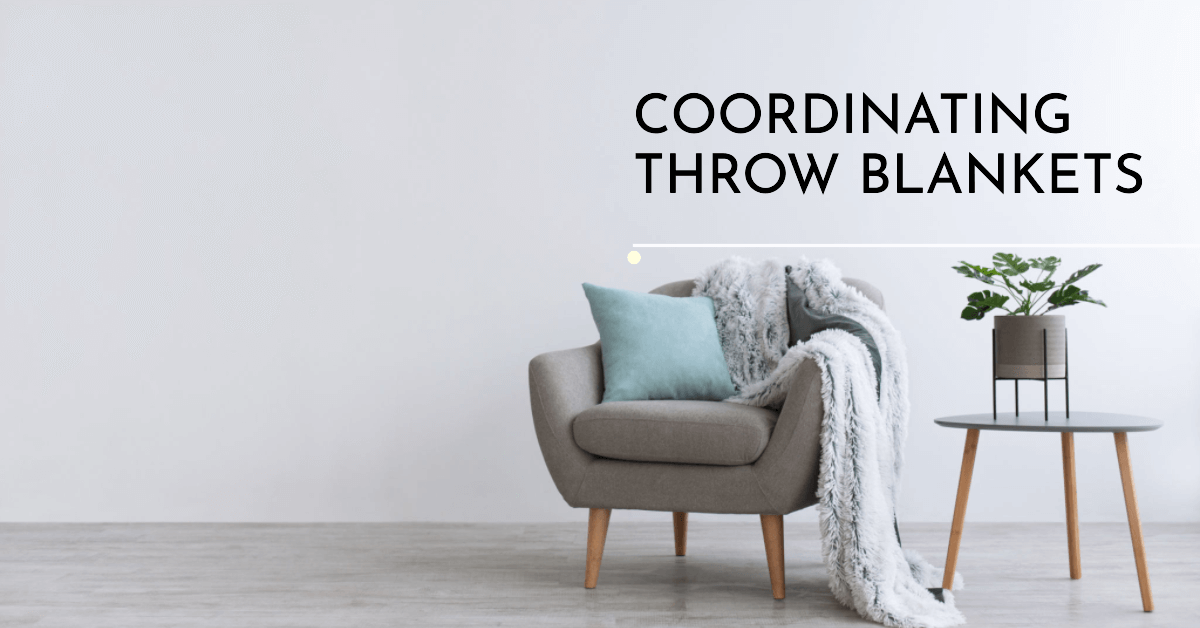 Read more about the article Coordinating Throw Blankets with Other Home Accessories for a Stylish Home
