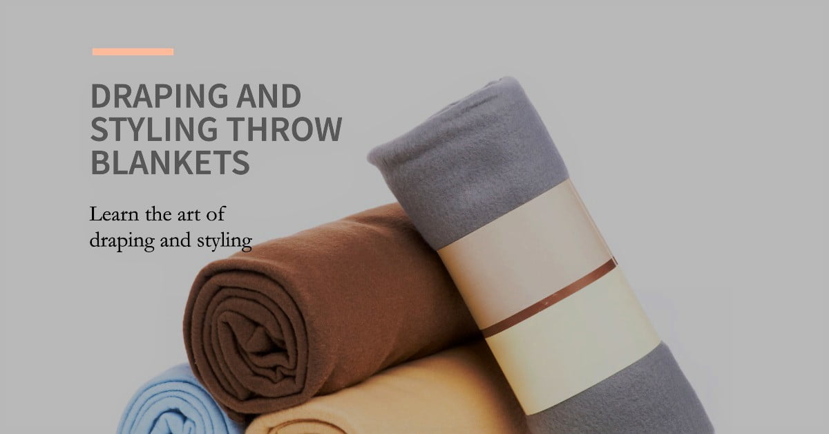 Read more about the article Essential Techniques for Draping and Styling Throw Blankets