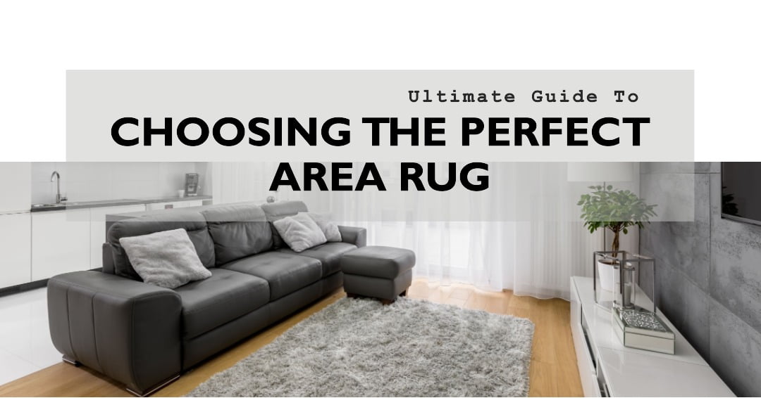 Guide to choosing the perfect area rug