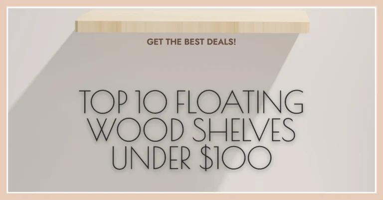 Top 10 Floating Wood Shelves Under $100 15 Top 10 Floating Wood Shelves Under $100